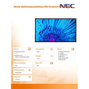 Plačiaekranis monitorius MultiSync M321 32 colių 24/7 450 cd/m2 SDM