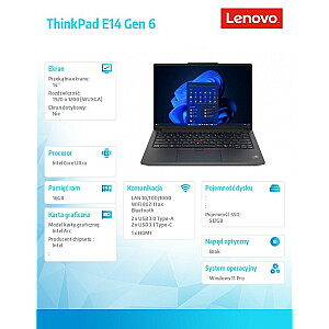 „ThinkPad E14 G6“ nešiojamas kompiuteris 21M7002VPB W11Pro Ultra 7 155H/16GB/512GB/INT/14.0 WUXGA/Graphite Black/1 metų „Premier“ palaikymas + 3 metų OS + CO2 kompensacija 