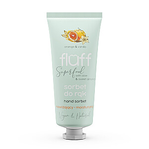 FLUFF Hand Sorbet drėkinamasis rankų šerbetas Apelsinų ir vanilės 50ml