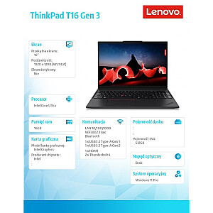 Notebook ThinkPad T16 G3 21MN008CPB W11Pro Ultra 5 125U/16GB/512GGB/INT/16.0 WUXGA/Black/3YRS Premier Support + CO2 Offset 