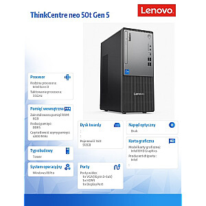 Komputer ThinkCentre Neo 50t G5 TWR 12UD001MPB W11Pro i3-14100/8GB/512GB/INT/3YR OS 